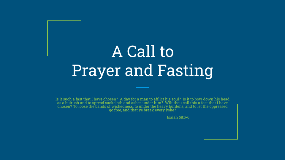 A Call to Prayer and Fasting slide 1